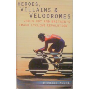 "Heroes, Villains and Velodromes" - in need of a new chapter